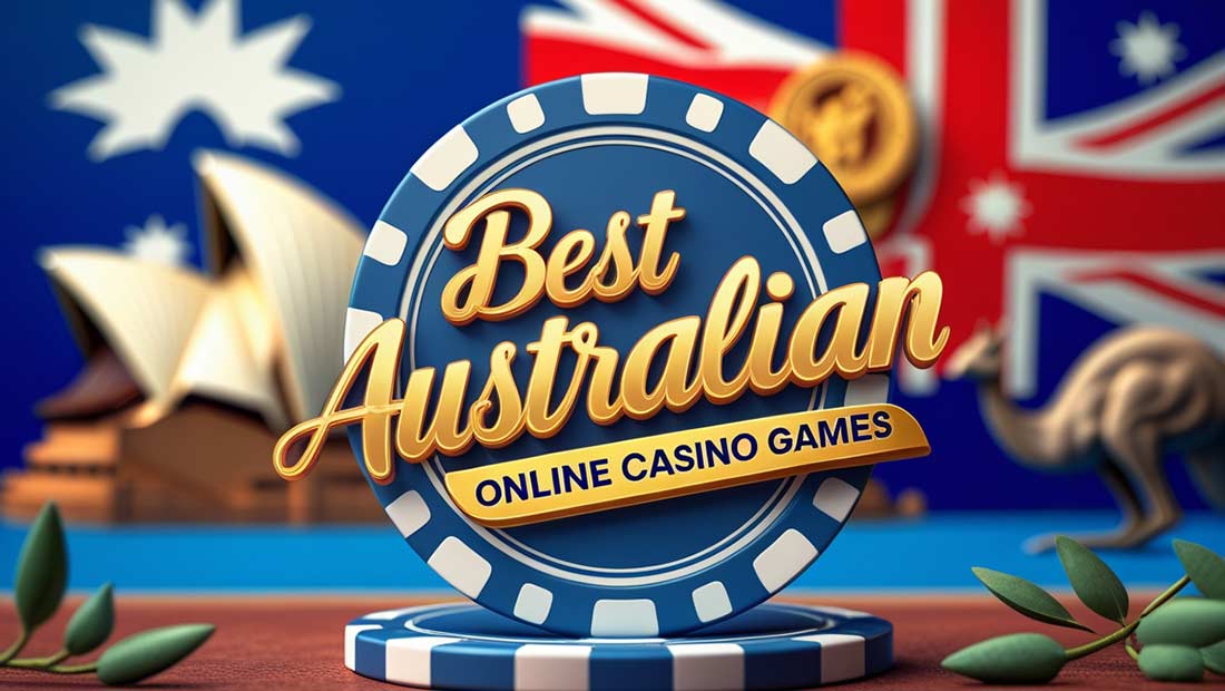 Best Australian Online Casino Games